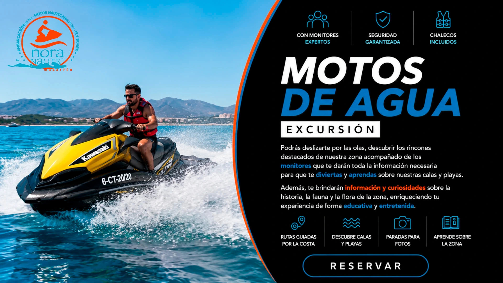 
            Motos Náuticas Modalidad Excursión
    